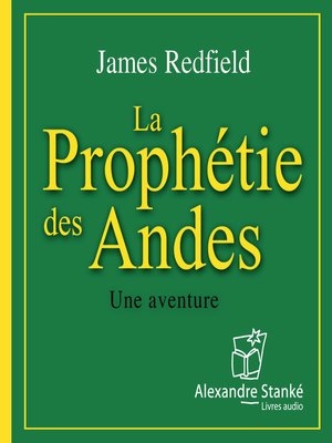 cover image of La prophétie des Andes